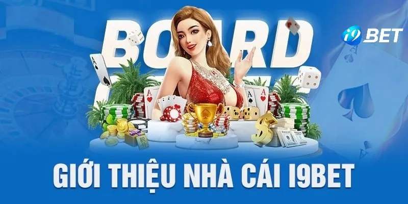 Giới thiệu i9bet